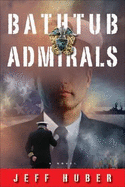 Bathtub Admirals