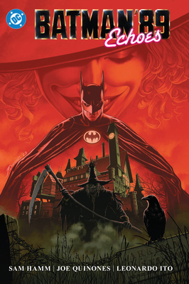 Batman '89: Echoes - Hamm, Sam