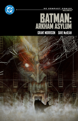 Batman: Arkham Asylum: DC Compact Comics - Morrison, Grant