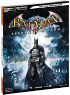 Batman: Arkham Asylum Signature Series Guide