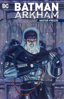 Batman Arkham: Mister Freeze - 