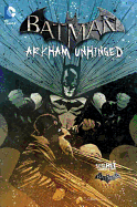Batman Arkham Unhinged Vol. 4