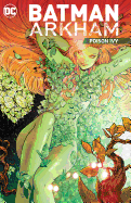 Batman Arkham Vol. 5 Poison Ivy