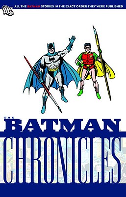 Batman Chronicles - Kane, Bob (Creator)