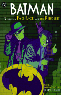 Batman: Featuring Two-Face and the Riddler