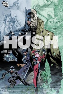 Batman: Hush - Loeb, Jeph