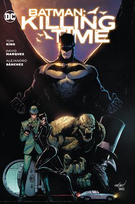 Batman: Killing Time - King, Tom