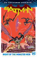 Batman Night Of The Monster Men (Rebirth)