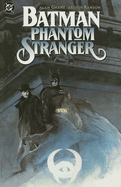 Batman: Phantom Stranger - Grant, Alan, and Oakley, Bill, and Kane, Bob (Creator)