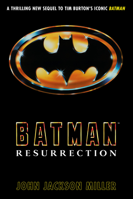 Batman: Resurrection - Miller, John Jackson