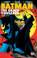 Batman: The Caped Crusader Vol. 1