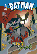 Batman: The Fog of Fear