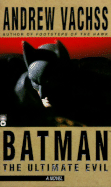 Batman: The Ultimate Evil