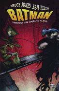 Batman: Through the Looking Glass