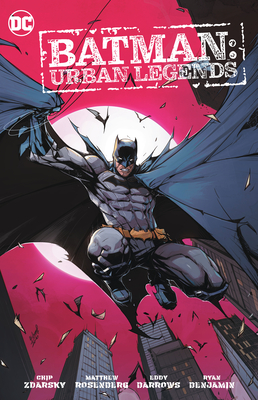 Batman: Urban Legends Vol. 1 - Rosenberg, Matthew, and Zdarsky, Chip
