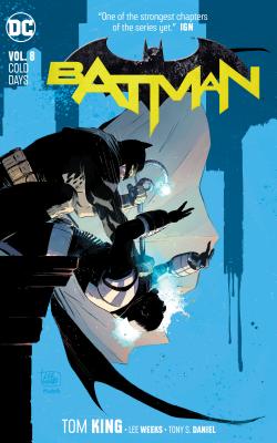 Batman Vol. 8: Cold Days - King, Tom