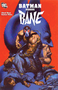 Batman Vs Bane TP