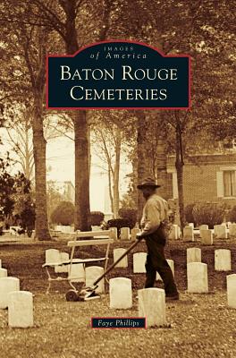 Baton Rouge Cemeteries - Phillips, Faye
