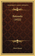 Batouala (1922)