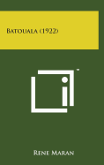 Batouala (1922)