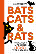 Bats, Cats and Rats: The Almost Impossible Spooky Wordsearch