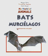 Bats / Murci?lagos