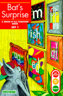 Bat's Surprise: Bring-It-All-Together Book