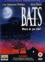 Bats
