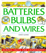 Batteries, Bulbs, and Wires