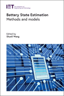 Battery State Estimation: Methods and models