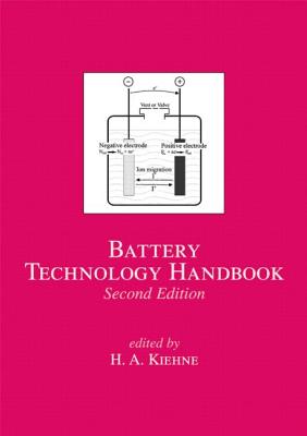 Battery Technology Handbook - Kiehne, H a