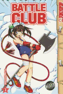 Battle Club, Volume 3