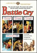 Battle Cry - Raoul Walsh
