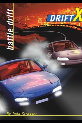 Battle Drift - Strasser, Todd