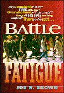 Battle Fatigue