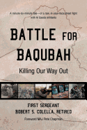 Battle for Baqubah: Killing Our Way Out