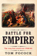 Battle for Empire: The Very First World War 1756-63