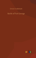 Battle of Fort George