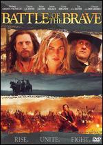 Battle of the Brave