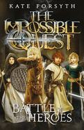 Battle of the Heroes: Volume 5