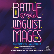 Battle of the Linguist Mages