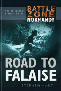Battle Zone Normandy: Road to Falaise