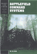 Battlefield Command Systems - Ryan, M J