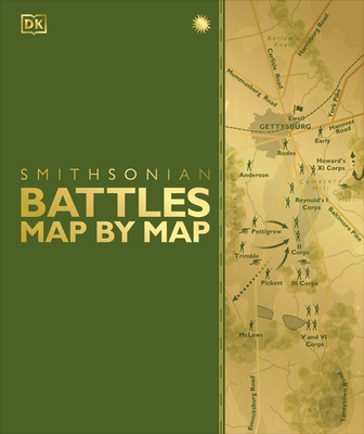 Battles Map by Map - DK, and Snow, Peter (Foreword by)