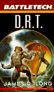 Battletech 14: D. R. T.