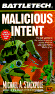 Battletech 24: Malicious Intent