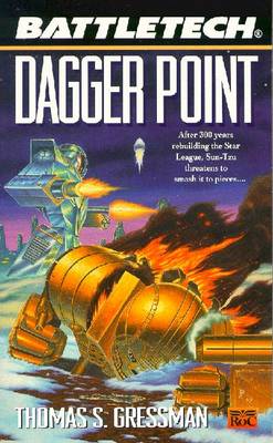 Battletech 46: Dagger Point - Gressman, Thomas S