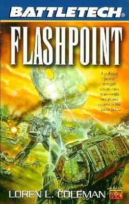 Battletech 50: Flashpoint - Coleman, Loren