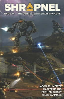 BattleTech: Shrapnel, Issue #4 - Schmetzer, Jason, and Brand, Harper, and Gammage, Giles