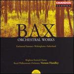 Bax: Enchanted Summer: Walsinghame; Fatherland